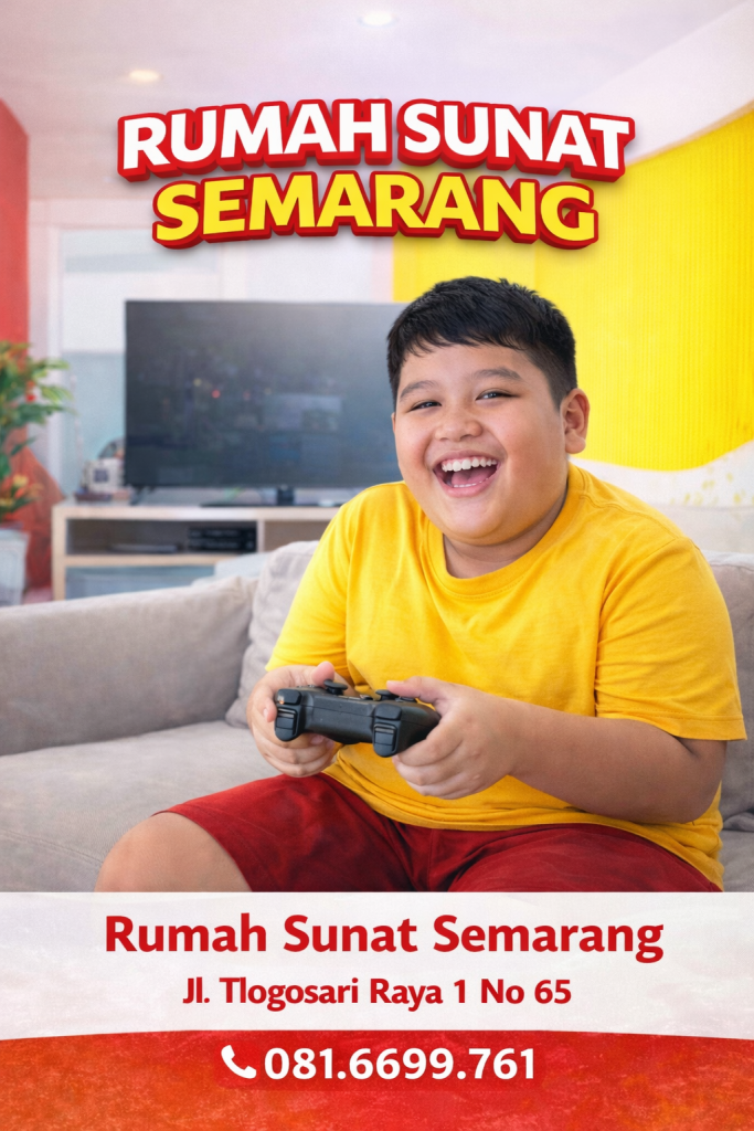 Tempat Sunat Terpercaya di Semarang dengan Pelayanan Maksimal – 081.6699.761